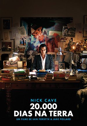 NICK CAVE: 20.000 DIAS NA TERRA