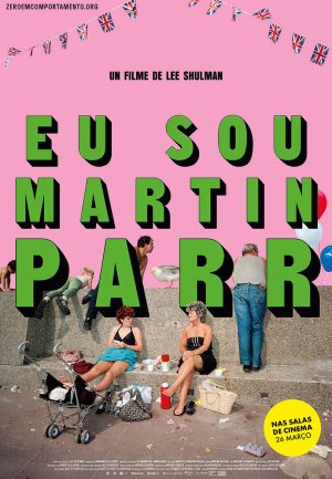 Cartaz Eu Sou Martin Parr