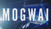 MOGWAI-FILM01