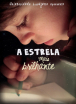 2011_CVCM_A_Estrela_mais_brilhante_Cartaz